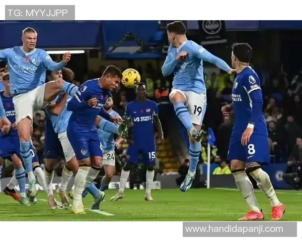 曼城与切尔西精彩对决视频集锦回顾绝妙进球与精彩瞬间